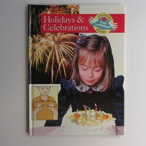 Beginning Sign Language: Holidays and Celebrations 1999 Stanley H. Collins NEW